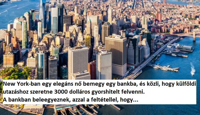 Az okos amerikai nő egy egész bankot lóvá tett: a bankigazgató a mai napig a haját tépi dühében