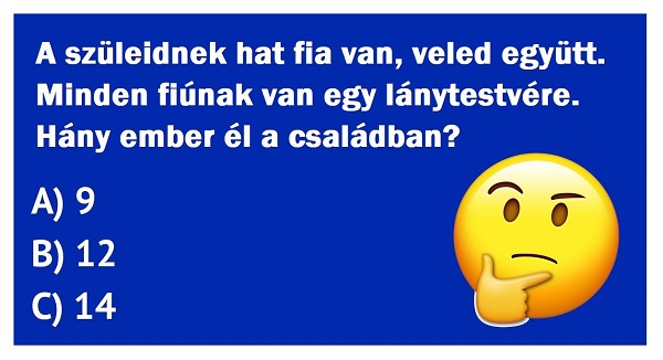 Rengetegen adnak rossz választ erre a furfangos rejtvényre: neked elég csavaros az eszed, hogy jól megoldjad?
